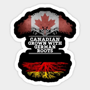 Canadian Grown With German Roots - Gift for German With Roots From Germany Sticker